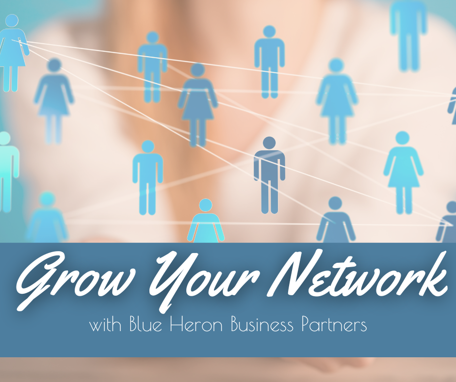 Grow Your Network with Blue Heron Business Partners